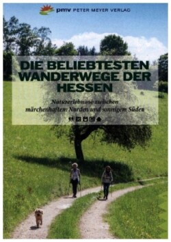 Die beliebtesten Wanderwege der Hessen