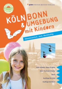 Köln Bonn & Umgebung mit Kindern