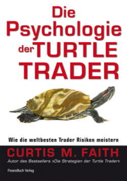 Die Psychologie der Turtle Trader