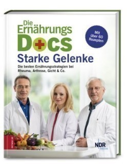 Die Ernährungs-Docs - Starke Gelenke