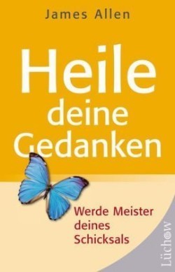 Heile deine Gedanken