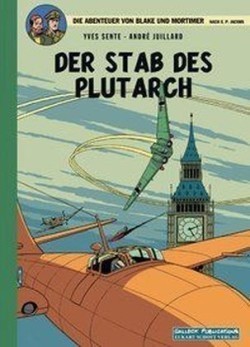 Die Abenteuer von Blake und Mortimer, Der Stab des Plutarch