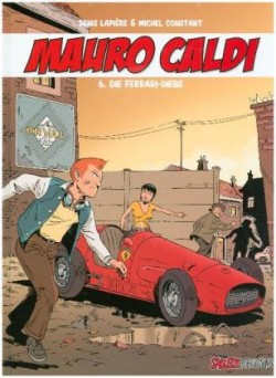 Mauro Caldi - Die Ferrari-Diebe