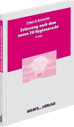 Zulassung nach dem neuen EU-Hygienerecht