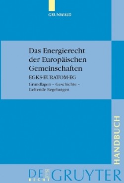 Energierecht der Europäischen Gemeinschaften