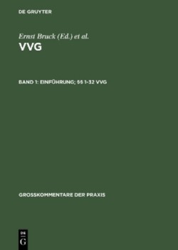 Einführung; §§ 1-32 Vvg