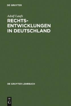 Rechtsentwicklungen in Deutschland