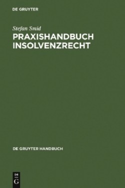 Praxishandbuch Insolvenzrecht