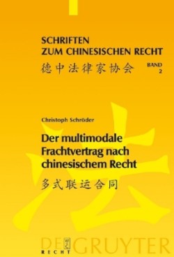 multimodale Frachtvertrag nach chinesischem Recht