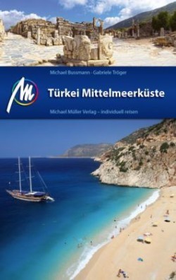 Türkei Mittelmeerküste Reiseführer Michael Müller Verlag