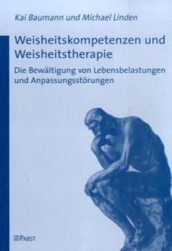 Weisheitskompetenzen und Weisheitstherapie