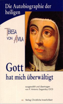 Gott hat mich überwältigt