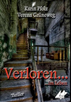 Verloren ... im Leben