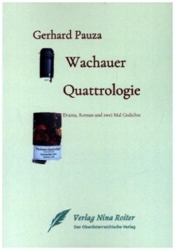 Wachauer Quattrologie