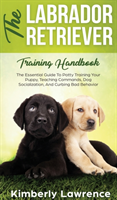 Labrador Retriever Training Handbook