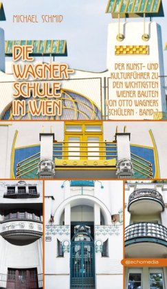 Die Wagner-Schule in Wien. Bd.2