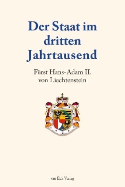 Der Staat im dritten Jahrtausend