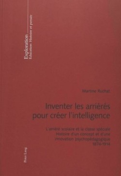 Inventer Les Arriérés Pour Créer l'Intelligence