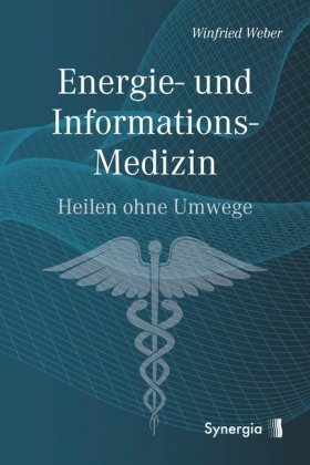 Energie- und Informations-Medizin