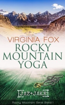 Rocky Mountain Yoga - Jaz + Jake
