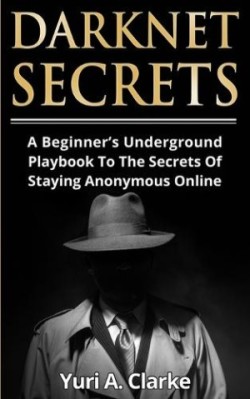 Darknet Secrets