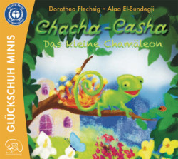 Chacha-Casha - Das kleine Chamäleon