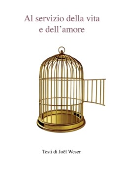 Al servizio della vita e dell'amore