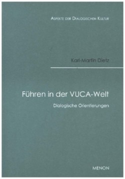 Führen in der VUCA-Welt