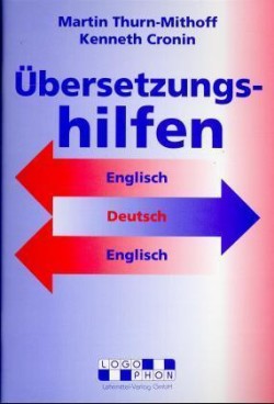 Übersetzungshilfen Englisch /Deutsch /Englisch
