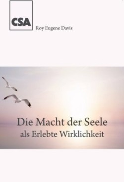 Die Macht der Seele