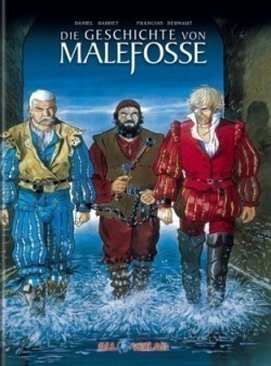 Die Geschichte von Malefosse. Bd.1