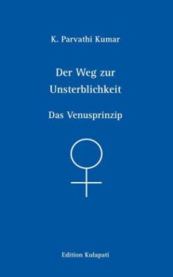 Der Weg zur Unsterblichkeit