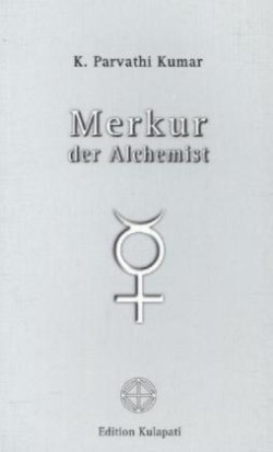 Merkur - der Alchemist