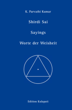 Shirdi Sai Worte der Weisheit