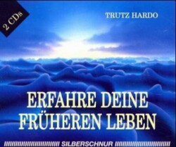 Erfahre deine früheren Leben, 2 Audio-CDs