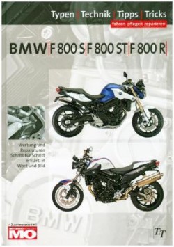 BMW F 800, F 800 ST, F800 R