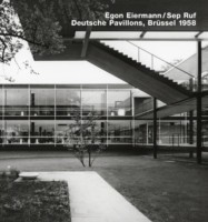 Egon Eiermann/Sep Ruf, German Pavilions, Brussels World Fair 1958