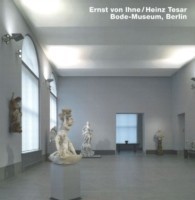 Ernst von Ihne / Heinz Tesar Bode Museum, Berlin
