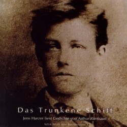 Das Trunkene Schiff, Gedichte, 1 Audio-CD