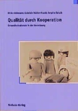 Qualität durch Kooperation