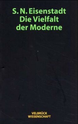 Die Vielfalt der Moderne