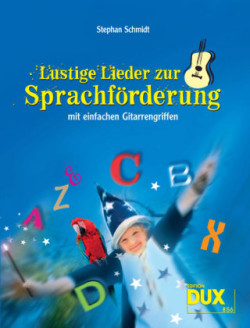 Lustige Lieder zur Sprachförderung