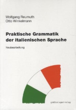 Praktische Grammatik der italienischen Sprache