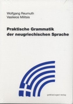 Praktische Grammatik der neugriechischen Sprache