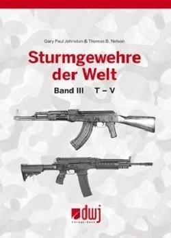 Sturmgewehre der Welt. Bd.3