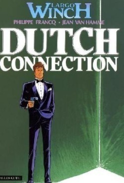 Largo Winch - Dutch Connection