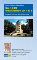 EAGLE-GUIDE Relativitätstheorie von A bis Z