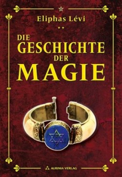 Die Geschichte der Magie