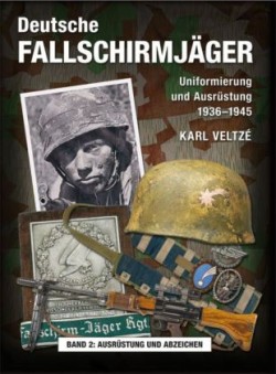 Deutsche Fallschirmjäger, Bd. 2, Ausrüstung und Abzeichen