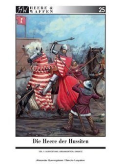 Die Heere der Hussiten. Tl.1